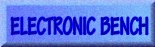 Electronic Bench